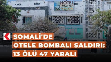 S­o­m­a­l­i­­d­e­ ­o­t­e­l­e­ ­b­o­m­b­a­l­ı­ ­s­a­l­d­ı­r­ı­